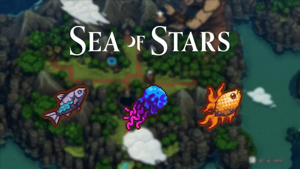 Sea of Stars: Fishing Guide – All Fish, Tips, & Locations